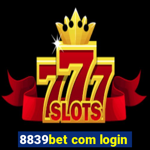 8839bet com login